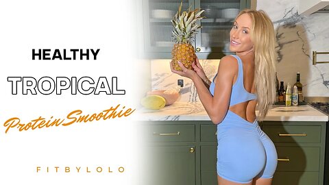 Healthy Tropical Protein Smoothie Recipe