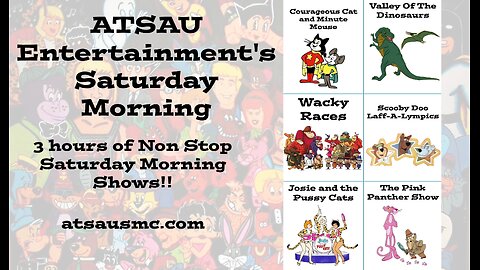 ATSAU Entertainment's Saturday Morning