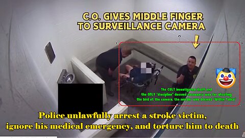 Police unlawfully arrest a stroke victim, ignore his medical emergency, and torture him to death