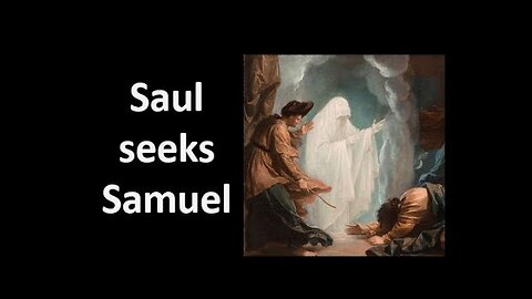 1 Samuel Bible Study Chapter 28 Explained