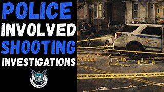 What Happens After an Officer Pulls The Trigger ? Inside Police Involved Shooting Investigations