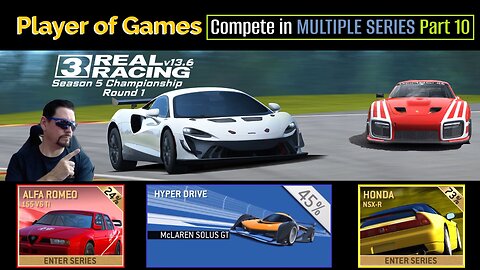 Player of Games: Real Racing 3 Update 13.6: Compete in MULTIPLE SERIES Part 10