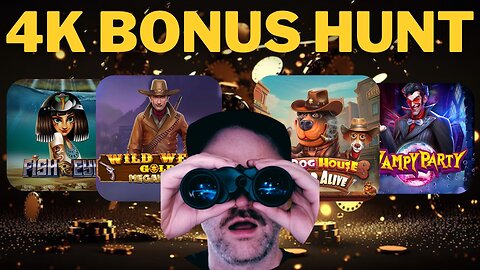 BIG 4k Slots Bonus Hunt!