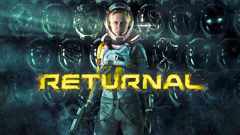 RETURNAL Part 2 Live! Breaking the Time Loop 💥⏱️