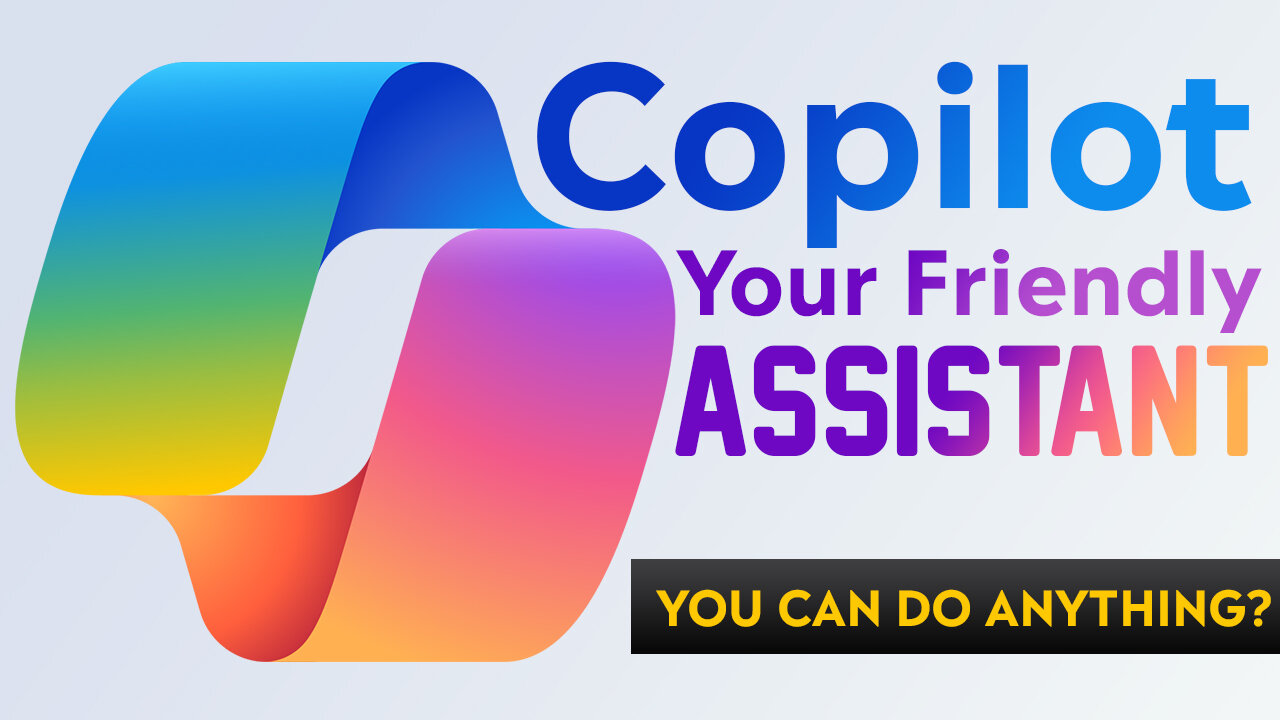 Microsoft Copilot - Your Friendly AI Assistant