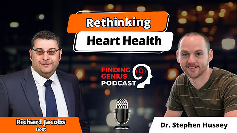 Rethinking Heart Health: Dr. Stephen Hussey On Understanding The Heart