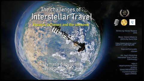 Challenges with interstellar travel - Vacuum, collisions & the unknown