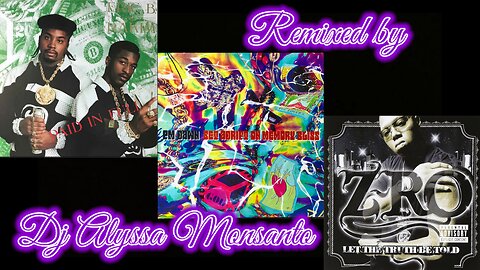 Dj Alyssa Monsanto - Paid In Full/Set Adrift On Memory Bliss/Mo' City Don (Remixed & Slowed Video)