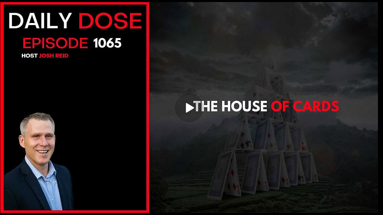 The House of Cards | Ep. 1065 The Daily Dose