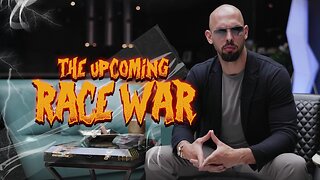 THE UPCOMING RACE WAR