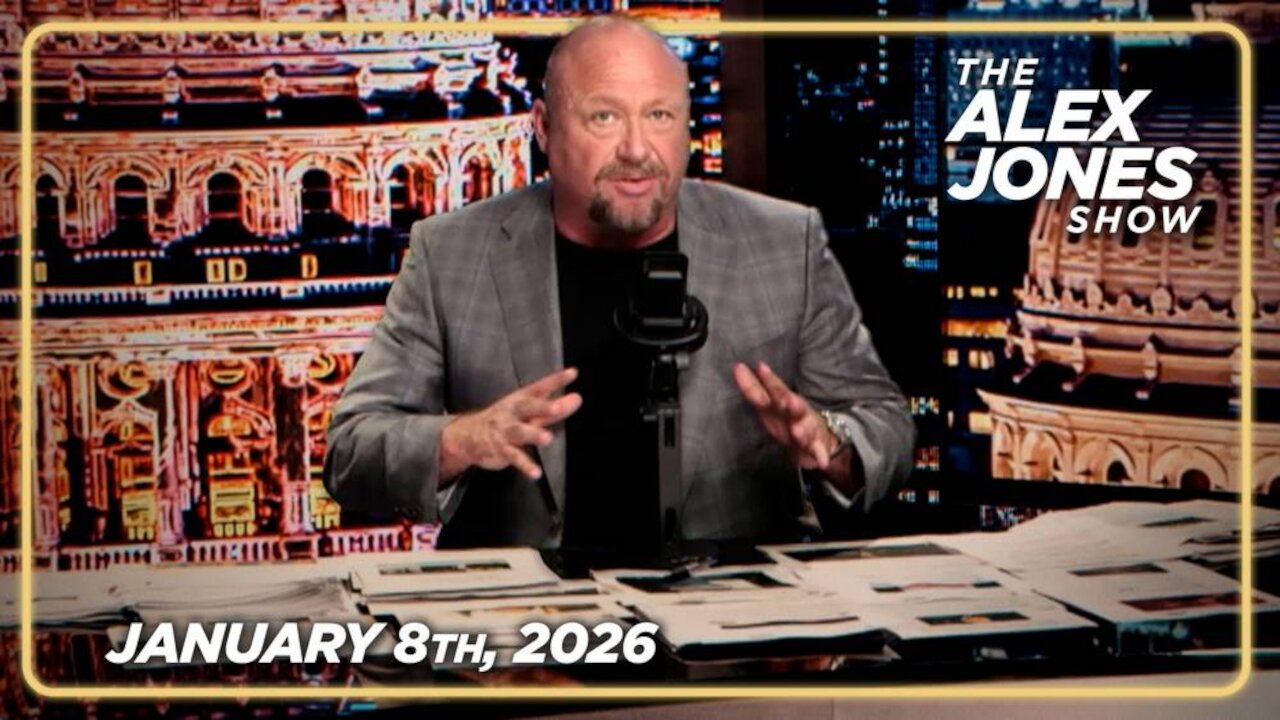 THE ALEX JONES SHOW - 1/8/2026: Jimmy Kimmel Claims Trump Is Coming To Slaughter Americans As Desperate Democrats Attempt To Launch George Floyd 2.0 After A Women Was Killed In Minnesota When She Tried To Run Over An ICE Agent! PLUS, Alex Jones Just Caugh