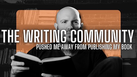 The Writing Community Pushed Me Away from Publishing My Book