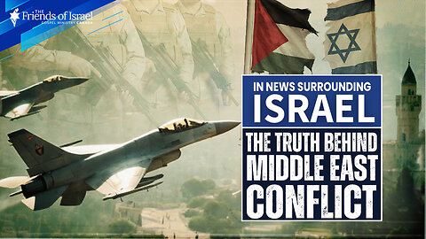 The Biblical Truth Behind Middle East Conflict (episode #158)