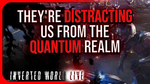 They're Distracting Us From the Quantum Realm