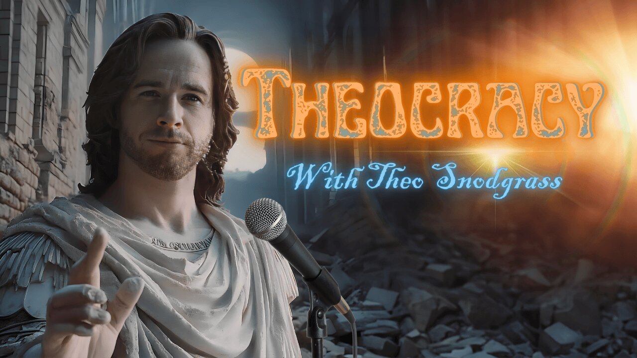 Theocracy Ep. 20 Part 2