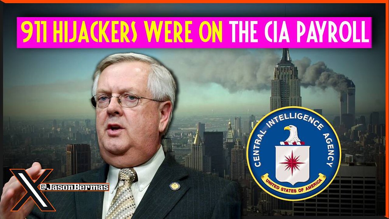 BOMBSHELL!!! 9/11 Hijackers Were On The CIA Payroll!!!