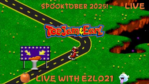 🎃 Toejam & Earl Spooktober Day 8 | Live With EZLO21 👻