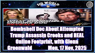 Bombshell Doc About Attempted Trump Assassin Crooks and REAL Online Footprint, with Glenn Greenwald
