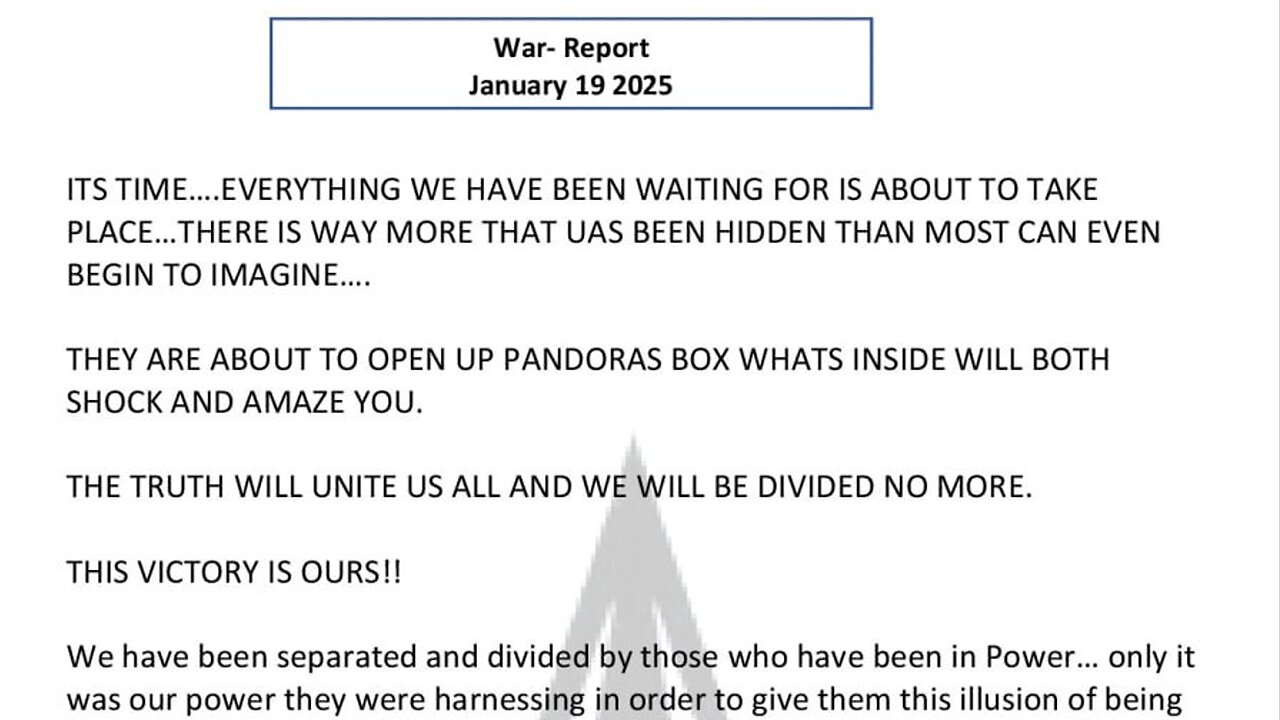 WAR REPORT - JANUARY 19 2025 - ITS TIME - THIS VICTORY IS OURS