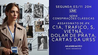 CIA, Tráfico de Drogas, Vietnã, Dólar de Prata & JFK - Série Conspirações Clássicas