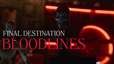 Final Destination : BloodLines | Official trailer | New Line Cinemas