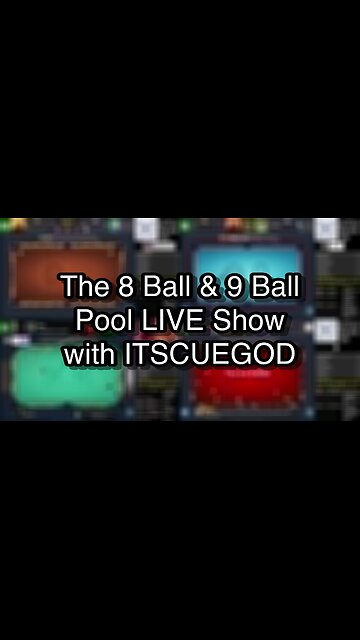 The 8 Ball & 9 Ball Pool LIVE Show with ITSCUEGOD