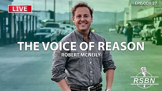 LIVE REPLAY: The Voice of Reason with Robert McNeily & Kaelan Deese Ep. 27 - 12/11/25