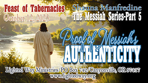 The Messiah Series 5_Proof of Messiah’s Authenticity