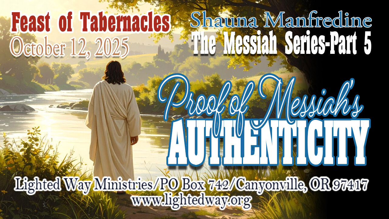 The Messiah Series 5_Proof of Messiah’s Authenticity