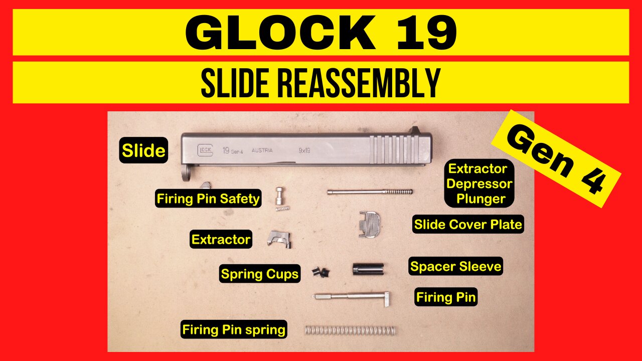 Easy Glock 19 Gen 4 Slide Reassembly Anyone Can Do!