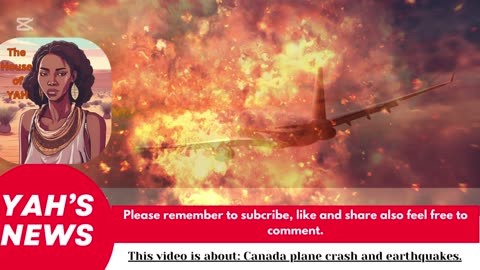 Prophecy: Canada plane crash and earthquakes