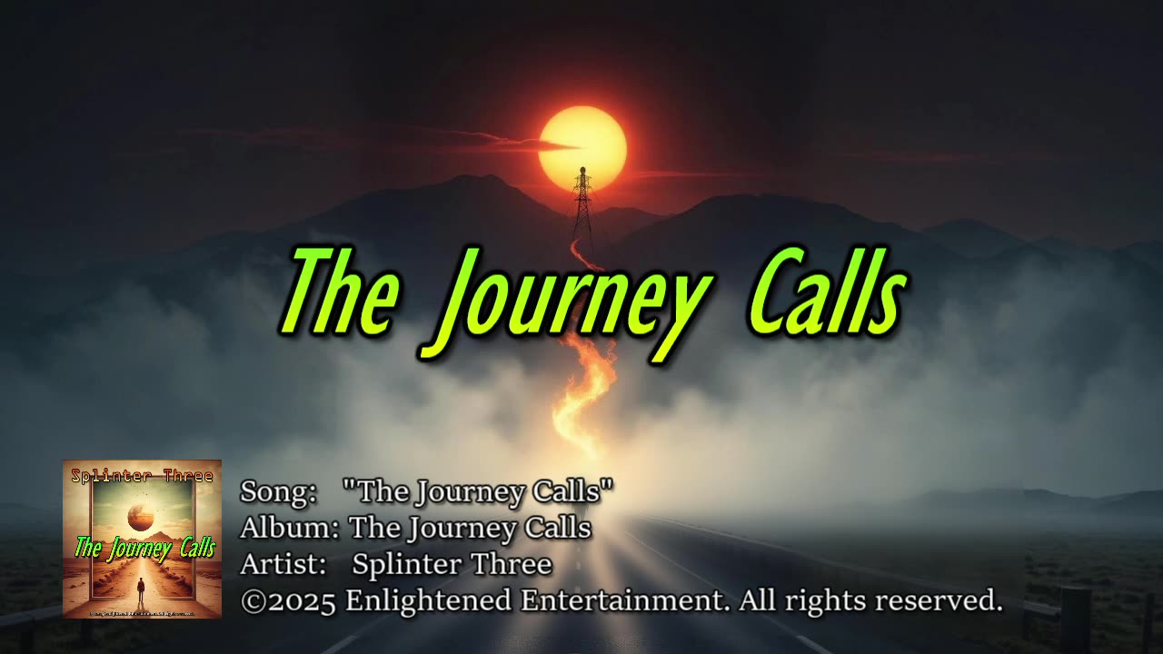 "The Journey Calls" -NVV | Splinter Three