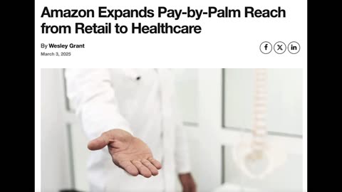 AMAZON NOW DOING PALM SCAN FOR MEDICAL CHECKS. THE MARK OF THE BEAST?