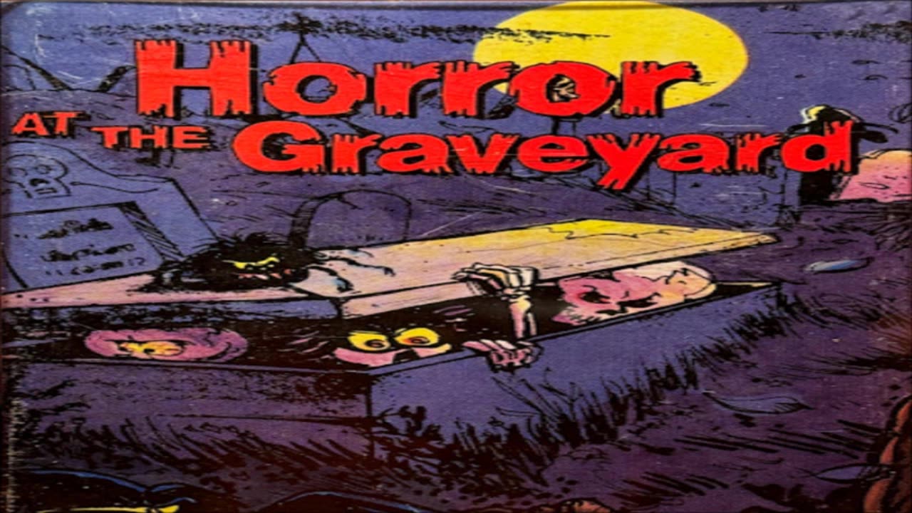 Horror At The Graveyard