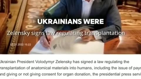 President Zelensky signed a law to allow for the harvesting of ORGANS
