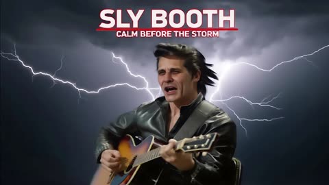 SLY BOOTH CALM BEFORE THE STORM