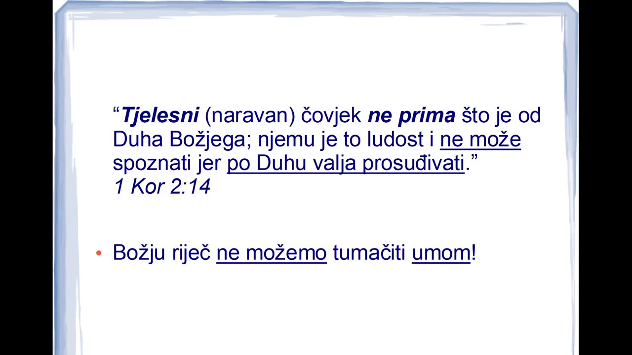 Tvoj Duh nije dovoljno izgrađen