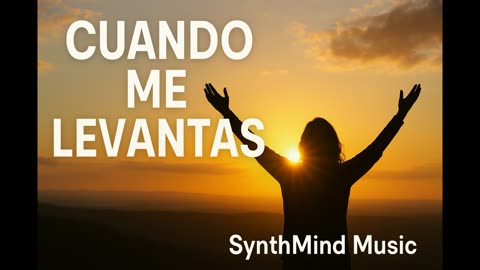 Cuando Me Levantas – La Canción Que Está Tocando Corazones En Todo El Mundo