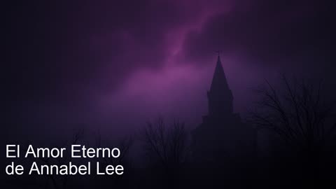 El Amor Eterno de Annabel Lee