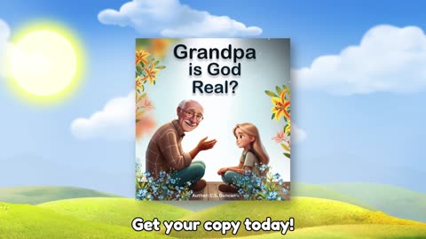 Grandfather Shares Faith and Love in a Heartwarming Christian Kids Story