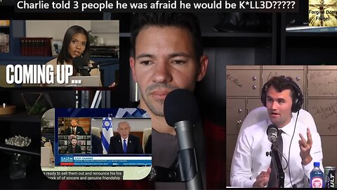 10/17/2025 Charlie told 3 people he was afraid he would be K*LL3D?????