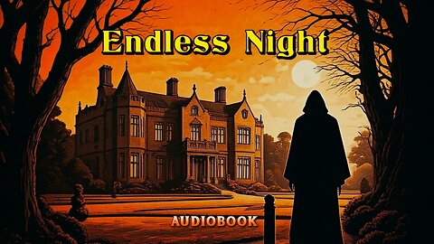 Endless Night - Agatha Christie (audiobook)