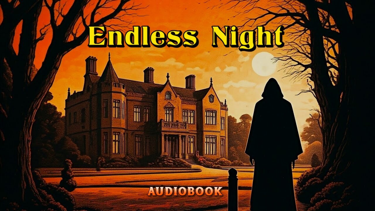 Endless Night - Agatha Christie (audiobook)