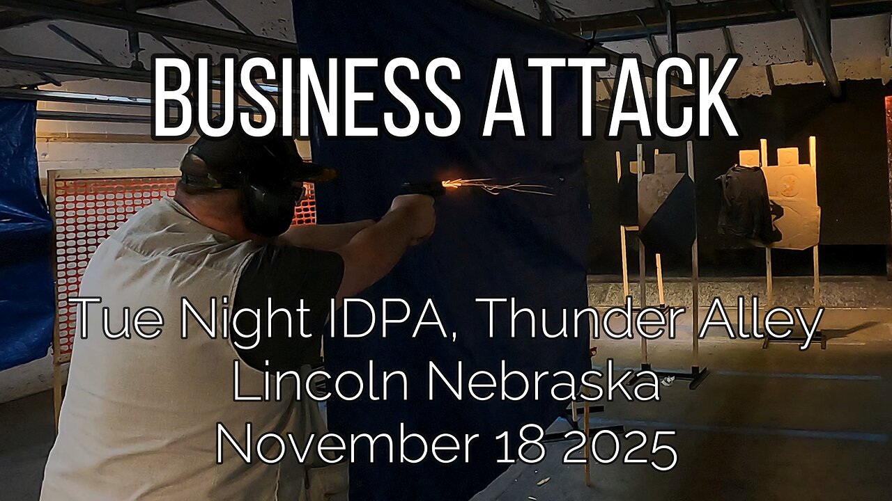 Thunder Alley IDPA - Business Attack - November 18, 2025