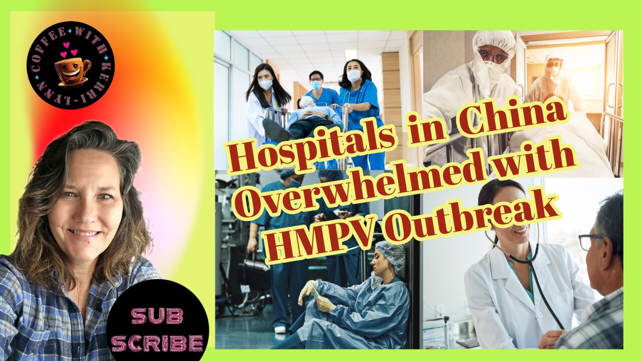 HMPV on the Rise in the USA & Hospitals in China are Overwhelmed