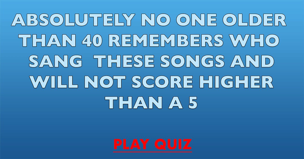 Who sang these songs?