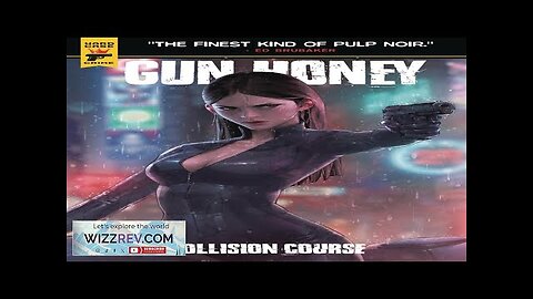 Gun Honey: Collision Course #3 (Cover G Jeehyung Lee Foil) Review