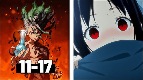 SEGUIMOS EL PIEDRAS T1 (CAP.11-17)+ ESPECIAL DE KAGUYA-SAMA🔥