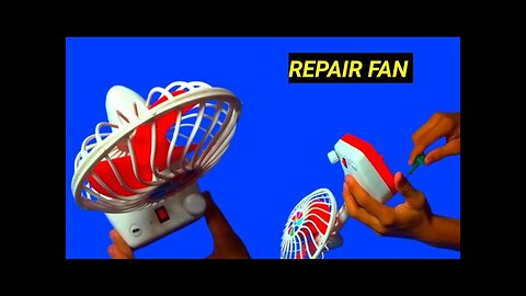 chargeable fan repair