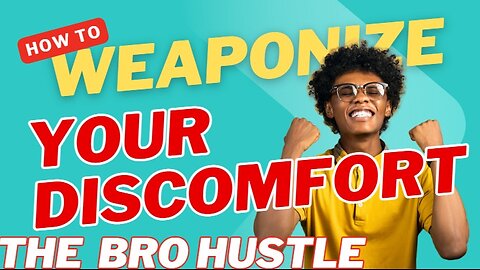 How to Weaponize Discomfort Steps to Success